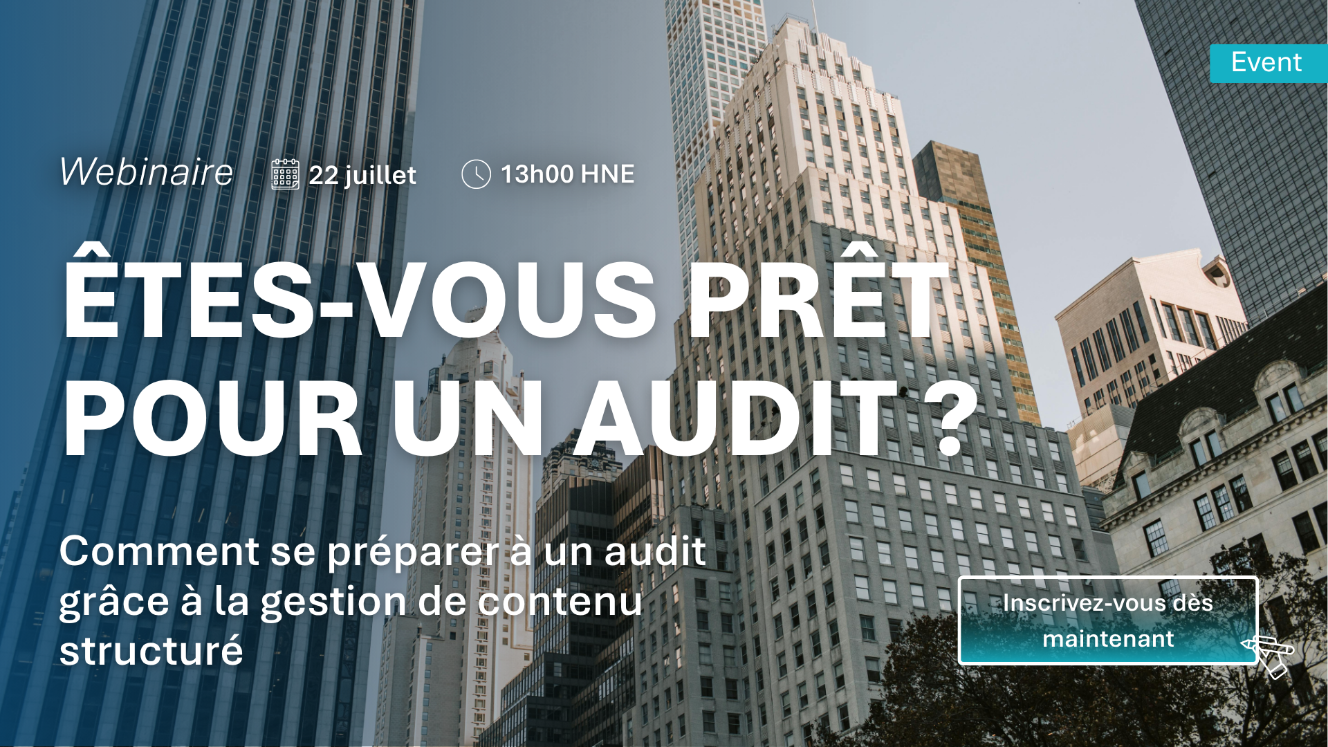 Webinaire : Êtes-vous prêt pour un audit ? 22 juillet 2025